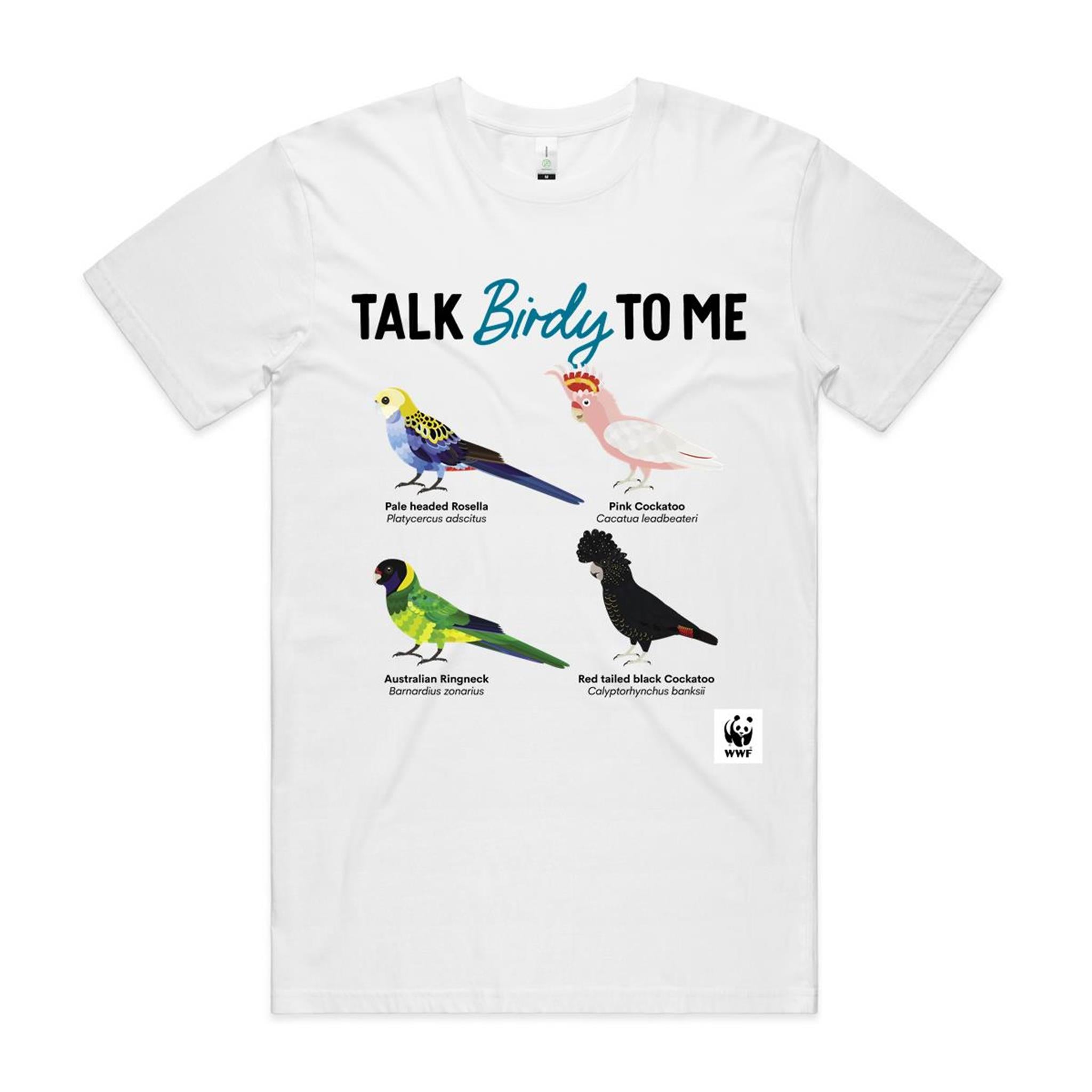Talk Birdy To Me T-Shirt WWF-Australia Apparel