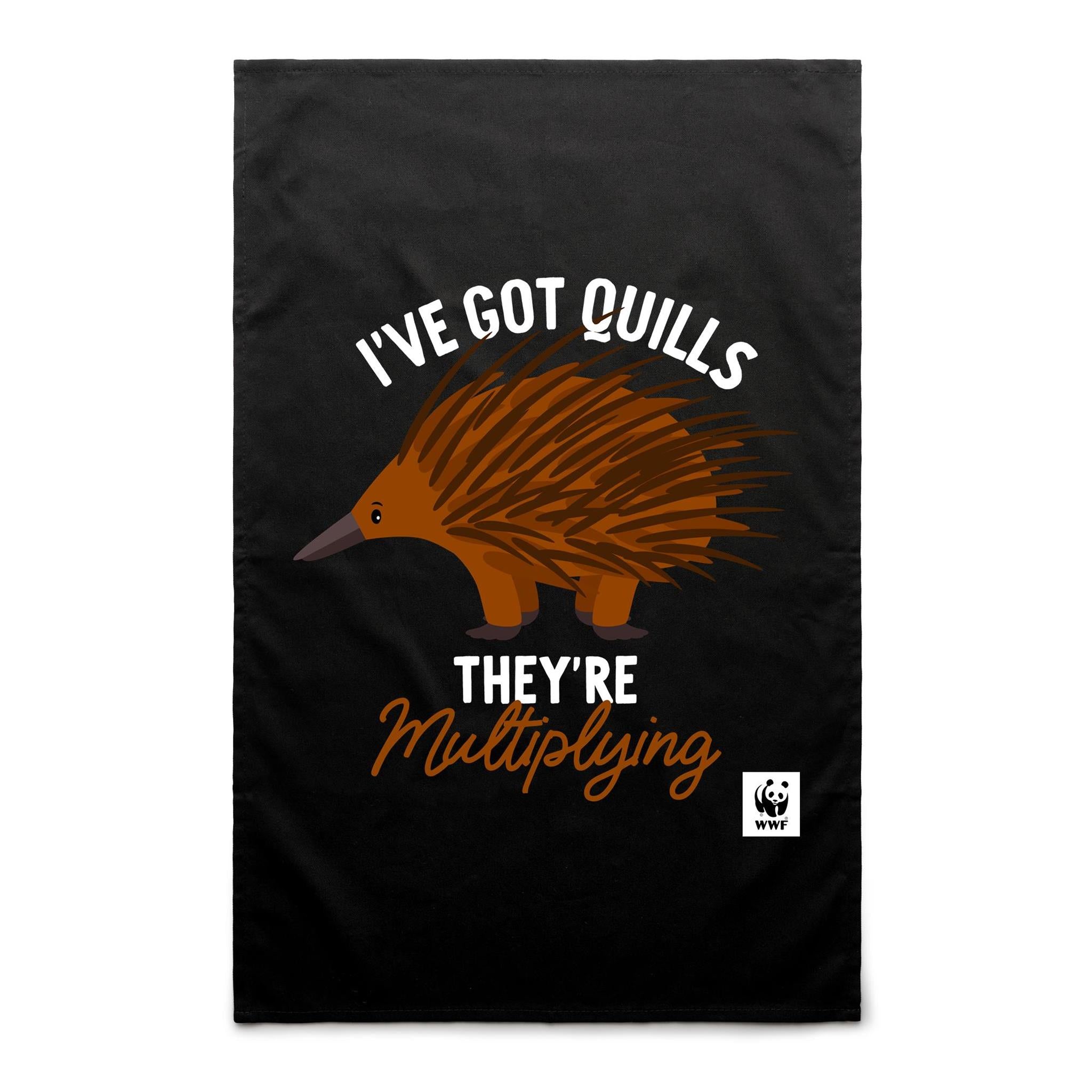I've Got Quills - Tea Towel